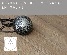 Advogados de imigração em  Mairi