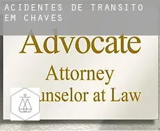 Acidentes de trânsito em  Chaves