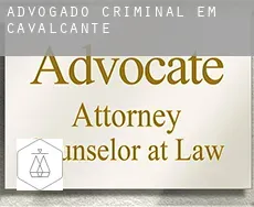 Advogado criminal em Cavalcante