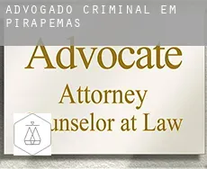 Advogado criminal em  Pirapemas