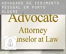 Advogado de ferimento pessoal em  Porto Alegre