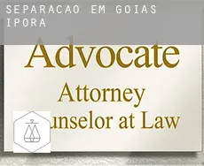 Separação em  Iporá (Goiás)