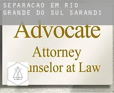 Separação em  Sarandi (Rio Grande do Sul)