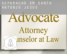 Separação em  Santo Antônio de Jesus