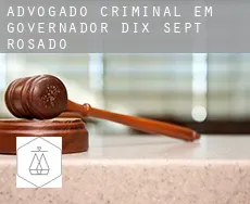 Advogado criminal em  Governador Dix-Sept Rosado