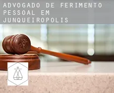 Advogado de ferimento pessoal em  Junqueirópolis