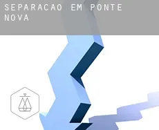 Separação em  Ponte Nova