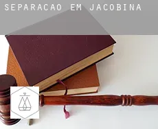 Separação em  Jacobina