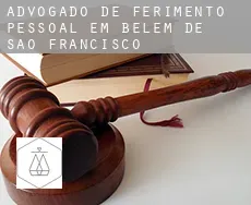 Advogado de ferimento pessoal em  Belém de São Francisco