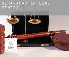 Separação em  Elói Mendes