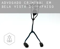 Advogado criminal em  Bela Vista do Paraíso