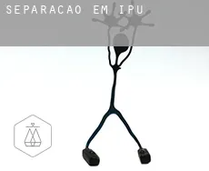 Separação em Ipu