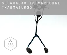Separação em  Marechal Thaumaturgo