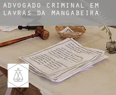 Advogado criminal em  Lavras da Mangabeira