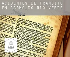 Acidentes de trânsito em  Carmo do Rio Verde