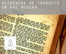 Acidentes de trânsito em  Pão de Açúcar