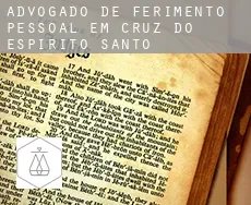 Advogado de ferimento pessoal em  Cruz do Espírito Santo