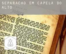 Separação em  Capela do Alto