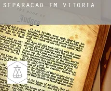 Separação em  Vitória