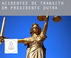 Acidentes de trânsito em  Presidente Dutra