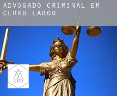 Advogado criminal em  Cerro Largo