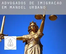 Advogados de imigração em  Manoel Urbano