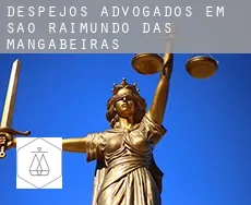 Despejos advogados em  São Raimundo das Mangabeiras