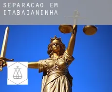 Separação em Itabaianinha