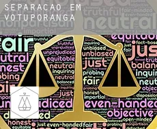 Separação em  Votuporanga