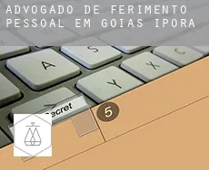 Advogado de ferimento pessoal em  Iporá (Goiás)