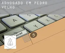 Advogado em  Pedro Velho