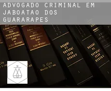 Advogado criminal em  Jaboatão dos Guararapes