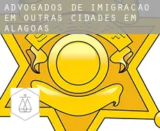 Advogados de imigração em  Outras cidades em Alagoas
