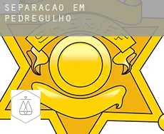 Separação em  Pedregulho