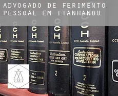 Advogado de ferimento pessoal em  Itanhandu