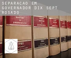 Separação em  Governador Dix-Sept Rosado