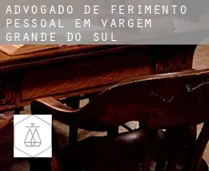 Advogado de ferimento pessoal em Vargem Grande do Sul