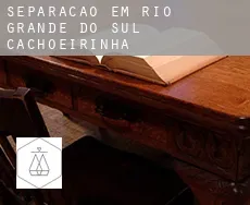Separação em  Cachoeirinha (Rio Grande do Sul)