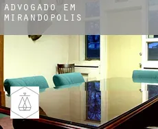 Advogado em  Mirandópolis