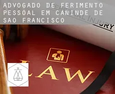 Advogado de ferimento pessoal em  Canindé de São Francisco