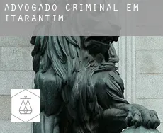 Advogado criminal em  Itarantim