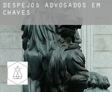 Despejos advogados em  Chaves