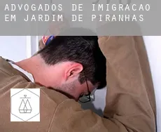 Advogados de imigração em  Jardim de Piranhas