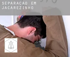 Separação em  Jacarezinho