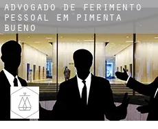 Advogado de ferimento pessoal em Pimenta Bueno