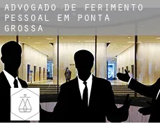 Advogado de ferimento pessoal em  Ponta Grossa