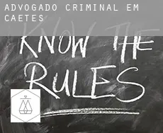Advogado criminal em  Caetés