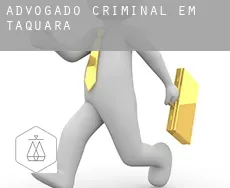 Advogado criminal em  Taquara