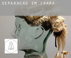 Separação em  Irará