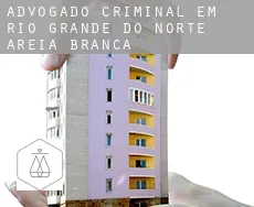 Advogado criminal em  Areia Branca (Rio Grande do Norte)